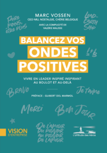 Balancez Vos Ondes Positives